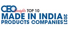 Top 10 Make in India Product Companies - 2021