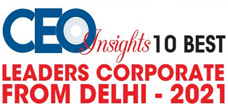 10 Best Leaders Corporate Leaders from Delhi - 2021