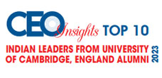 Top 10 Indian Leaders from University of Cambridge, England Alumni - 2023