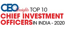 Top 10 Chief Investment Officer in India - 2020