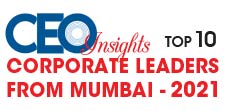 Top 10 Corporate Leaders from Mumbai - 2021