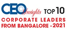 Top 10 Corporate leaders from Bangalore - 2021